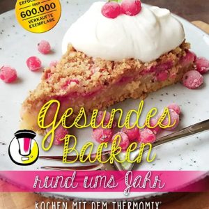 mixtipp: Gesundes Backen rund ums Jahr